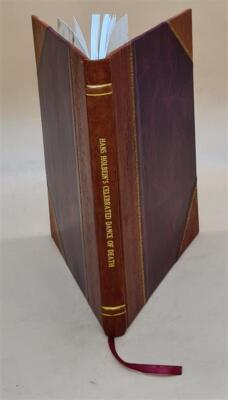 Hans Holbein'S Celebrated Dance Of Death : Illustrated By A Seri [Leather Bound]-image