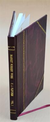 Market Nursery Work : A Series Of Six Books On The Cultivation O [Leather Bound]-image