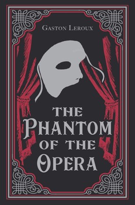 The Phantom of the Opera, Gaston Leroux Classic Novel, (Erik, Paris Opera Ho...-image