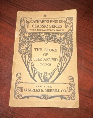 1892 Maynard’s English Classic Series Vintage Book Story Aeneid Church 1886 #58-image