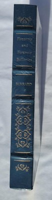 Firearms and Forensic Ballistics Burrard 2003 Leather Bound New Sealed Book-image