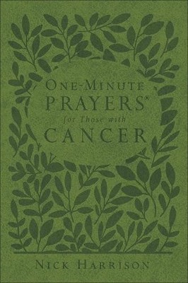 Nick Harrison One-Minute Prayers for Those with Canc (Leather Bound) (UK IMPORT)-image