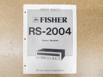 The Fisher RS-2004 Stereo Receiver Service Manual w/ Schematics (original)-image