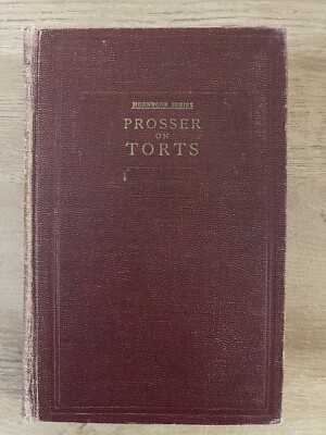 Hornbook Series - Handbook Of The Law Of Torts by William L Prosser (1941)-image