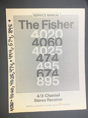Fisher 4020 4060 4025 474 495 674 895 Service Manual Stereo Receiver Original-image