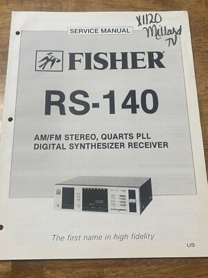 FISHER RS-140 AM / FM STEREO QUARTZ RECEIVER ORIGINAL SERVICE REPAIR MANUAL -image
