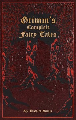 Wilhelm Grimm Jacob Grimm Grimm's Complete Fairy Tales (Leather Bound)-image