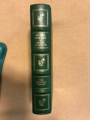 Ellen Glasgow. In This Our Life. [Franklin Library/Pulitzer Series]-image