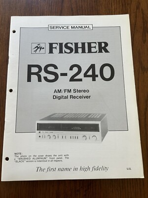 Fisher RS-240 AM/FM Stereo Digital Receiver Service Manual Vintage OEM Diagrams-image
