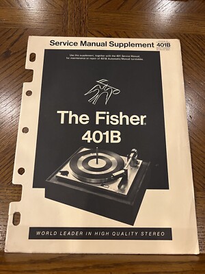 Fisher 401B Record Player / Turntable Service Manual *Original*-image