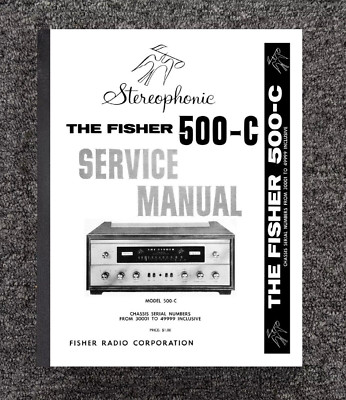 Receiver Service Manual Fits Fisher 500 C Radio-image