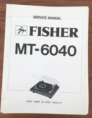 Fisher MT-6040 Record Player / Turntable Service Manual *Original*-image
