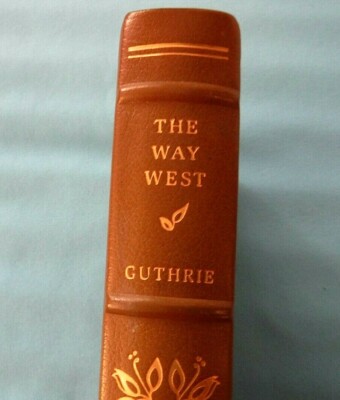 Vtg 1979 THE WAY WEST by A.B. GUTHRIE All Leather Franklin Library Oregon Trail-image