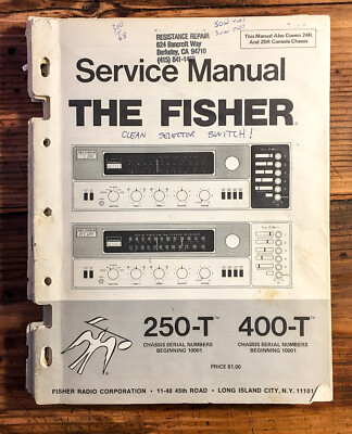 Fisher Model 250-T 400-T Receiver  Service Manual *Original*-image