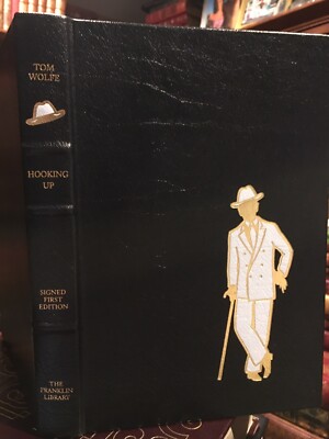 Franklin Library: SIGNED: TOM WOLFE: HOOKING UP: TEENAGERS & SEX-image