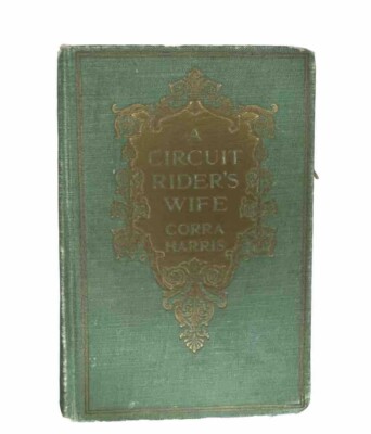 Corra Harris / A Circuit Rider's Wife, Leather Bound *See Photos - Condition*-image
