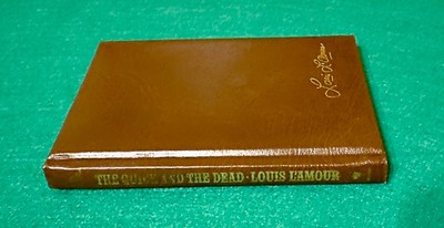 The QUICK AND THE DEAD   Louis L'Amour Deluxe Edition  GENUINE LEATHER  Reduced!-image