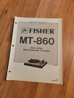 Fisher MT 860 Turntable Service Manual repair-image