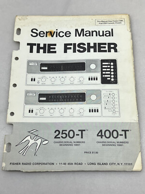Fisher Model 250-T and 400-T Original Service Manual Free Shipping-image