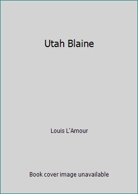 Utah Blaine by Louis L'Amour-image