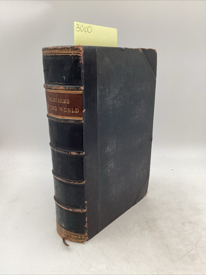 1800s Worthies Of The World A Series Of Historical & Critical Sketches-image