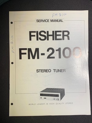 Fisher FM-2100 Service AM/FM Stereo Tuner Original-image