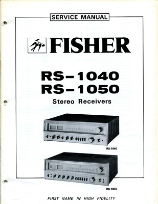 Vintage Fisher Service Manual Stereo Receivers Model RS-1040, RS-1050-image