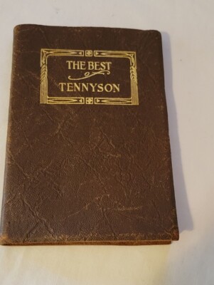 The Best Of  Tennyson 1907 Leather Bound Very Good Condition B9-image