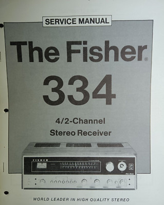 Fisher 334 Service Manual 4/2 Channel Stereo Receiver Original-image
