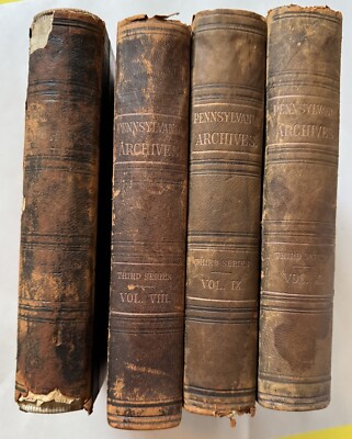 4 Volumes Pennsylvania Archives Third Series Vol VII, VIII, IX, X 1896-image