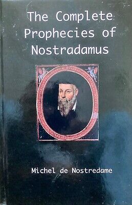 Complete Prophecies of NOSTRADAMUS by Michel de Nostredame (2020, Hardcover)-image