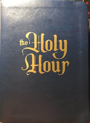 The Holy Hour (Leather / Fine Binding), 1922 Edition, Brand New-image