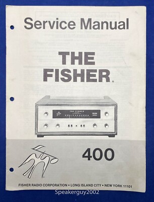 Original The Fisher 400 Receiver Service Manual -- #1-image