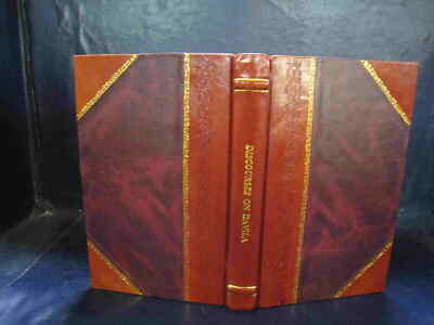 Discourses On Davila A Series Of Papers, On Political History 18 [Leather Bound]-image