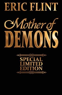 Mother of Demons by Flint, Eric [Leather Bound]-image