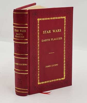 Darth Plagueis: Star Wars Legends By Luceno, James [Premium Leather Bound]-image