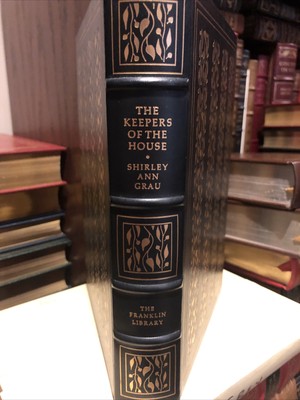 Franklin Library: SHIRLEY ANN GRAU: THE KEEPERS OF THE HOUSE: DEEP SOUTH-image