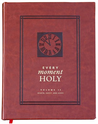 Death Grief and Hope (#02 in Every Moment Holy Series)-image