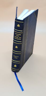 Cycling Art, Energy And Locomotion: A Series Of Remarks On The D [Leather Bound]-image