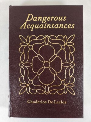 Dangerous Acquaintances by Choderlos De Laclos EASTON PRESS *Famous Editions*-image