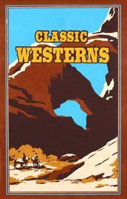 Classic Westerns Leather Zane, Brand, Max, Cather, Willa, Wister,-image