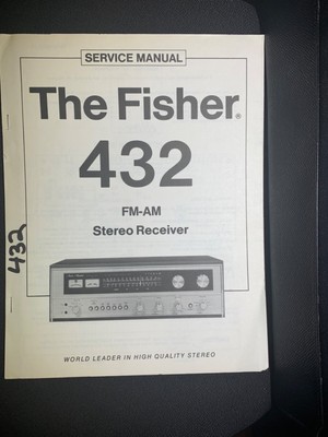Fisher 432 Service Manual FM/AM  Stereo Receiver Original-image