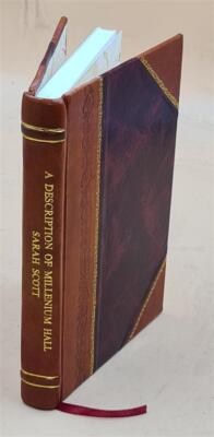 A description of Millenium Hall; an 18th century novel edited by [Leather Bound]-image