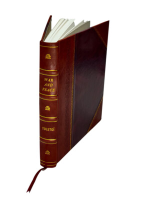 War and peace; a historical novel Vol. 1 1886 [Leather Bound]-image