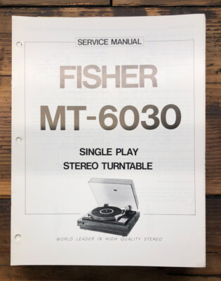 Fisher MT-6030 Record Player / Turntable  Service Manual *Original*-image