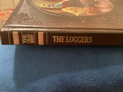 LOGGERS, “OLD WEST” SERIES, TIME/LIFE, 1979-3RD PRINTING, VG. COND/ FREE POSTAGE-image