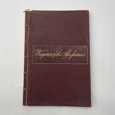 The Wagoner Of The Alleghanies: A Poem Of The Days Of 76 ~ 1885-image