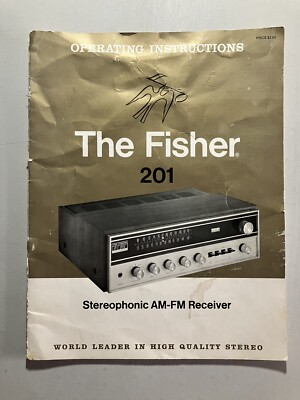 The Fisher 201 Operating Instructions Stereophonic AM-FM Receiver Vtg Bklt-image