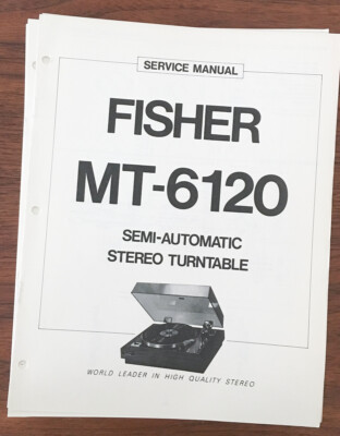 Fisher MT-6120 Record Player / Turntable Service Manual *Original*-image