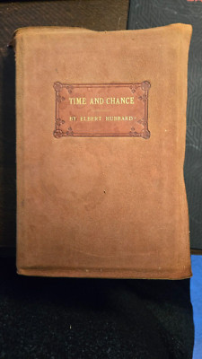 Time and Chance by Elbert Hubbard A Romance and History Leather Cover 1905-image